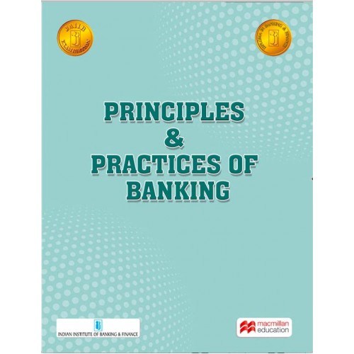 MacMillan's Principles & Practices of Banking for JAIIB (New Syllabus) by IIBF